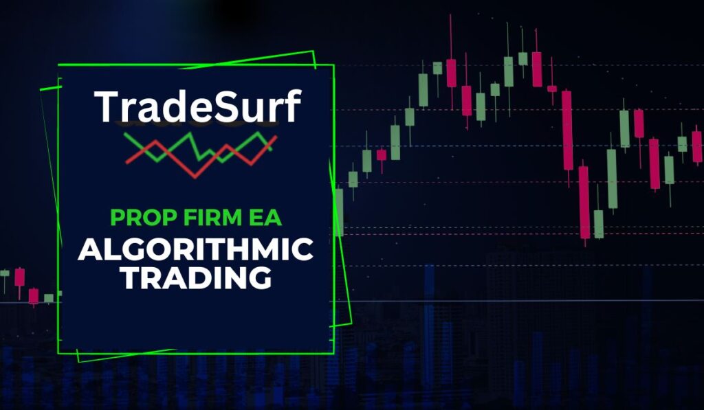 Best Prop Firm EA: The Future of Algorithmic Trading? 2024